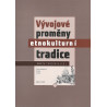 Vývojové proměny etnokulturní tradice